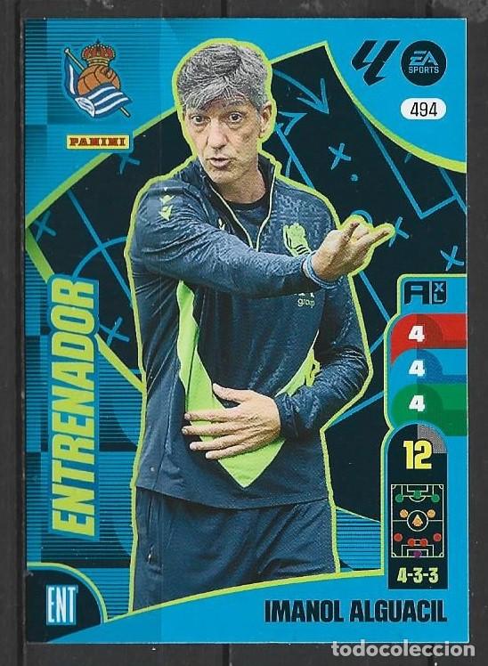 Cromos de F&uacute;tbol: Adrenalyn 24/25 - Imanol Alguacil - N&ordm; 494 - R. Sociedad ( Entrenador )