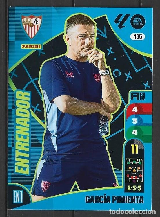 Cromos de F&uacute;tbol: Adrenalyn 24/25 - Garc&iacute;a Pimienta - N&ordm; 495 - Sevilla ( Entrenador )