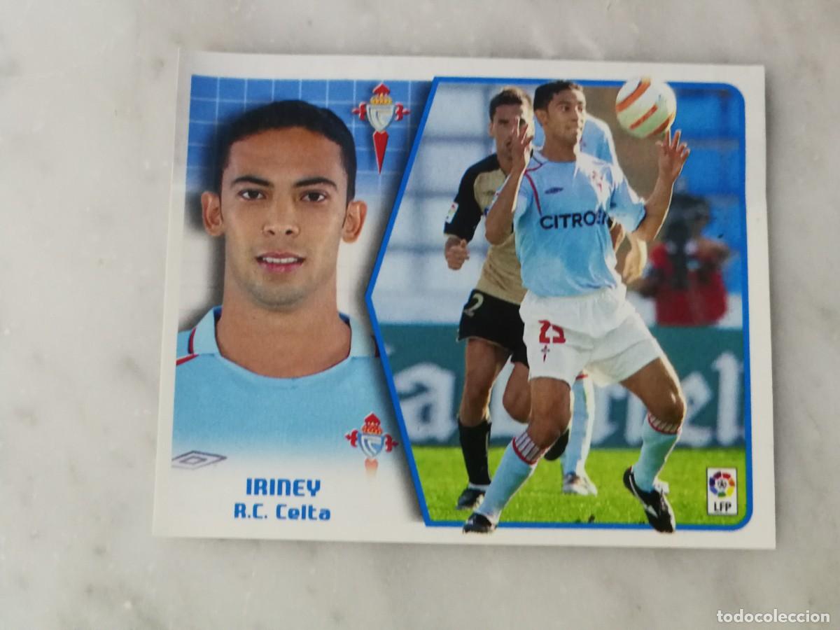 Cromos de F&uacute;tbol: Iriney Celta de Vigo Fichaje n&ordm;43, Este 05/06, 2005-5006, ventanilla superior buen estado