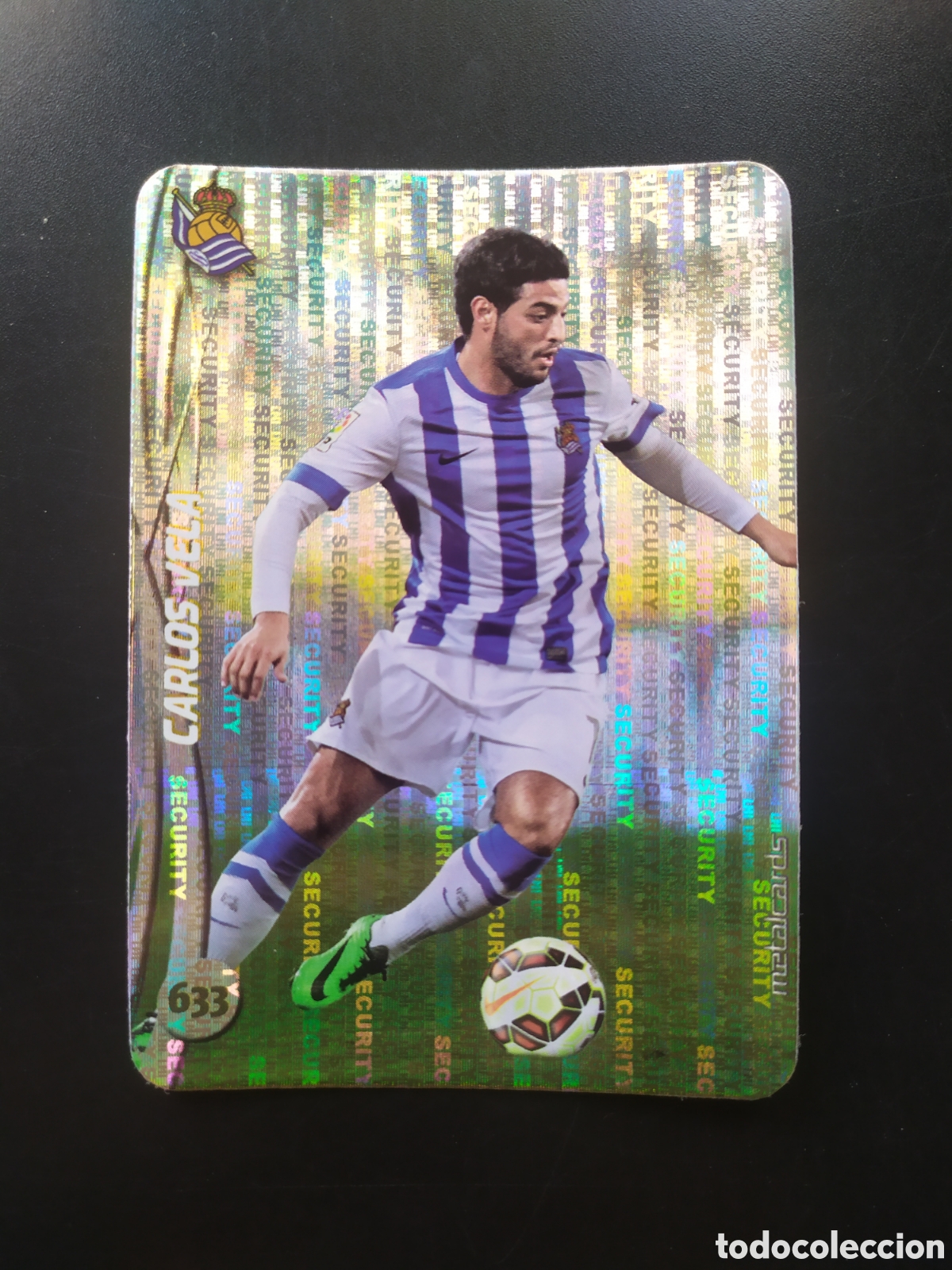 Cromos de F&uacute;tbol: Mundicromo fichas Liga 2014 2015 14 15 Carlos Vela top brillo security n&deg; 633 Real Sociedad