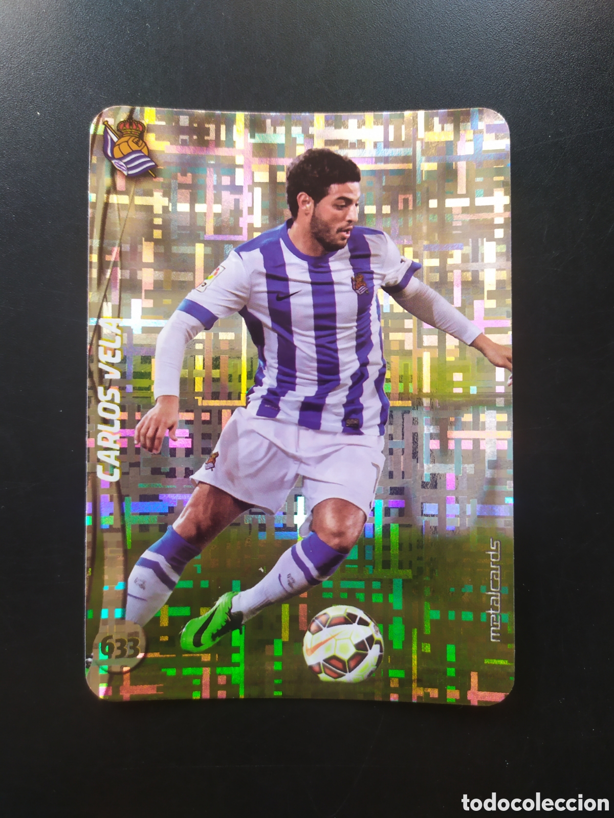 Cromos de F&uacute;tbol: Mundicromo fichas Liga 2014 2015 14 15 Carlos Vela top brillo tetris n&deg; 633 Real Sociedad