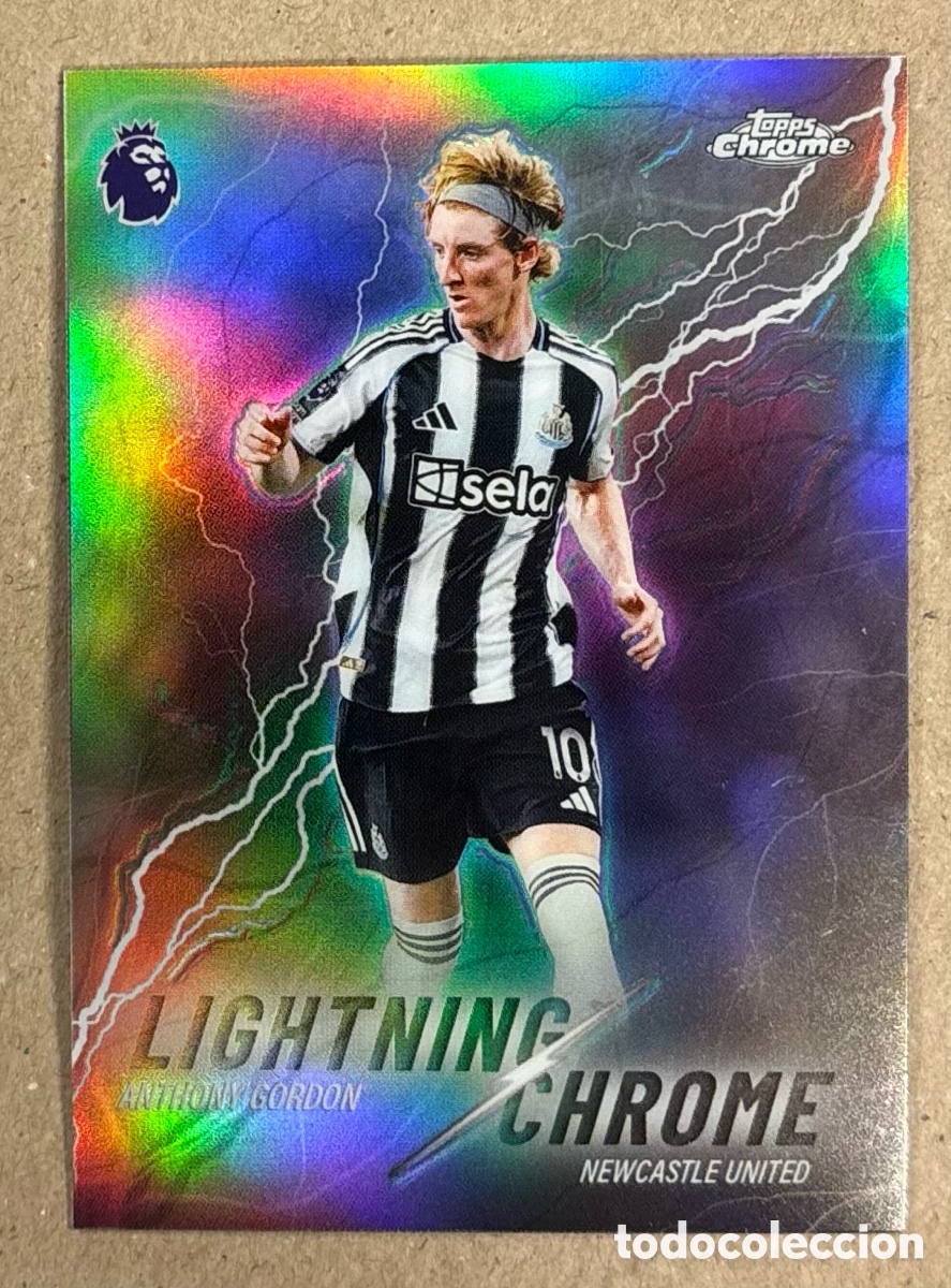 Cromos de F&uacute;tbol: ANTHONY GORDON (NEWCASTLE UNITED). CARTA LIGHTNING CHROME TOPPS CHROME PREMIER LEAGUE 25/26. #LC-6