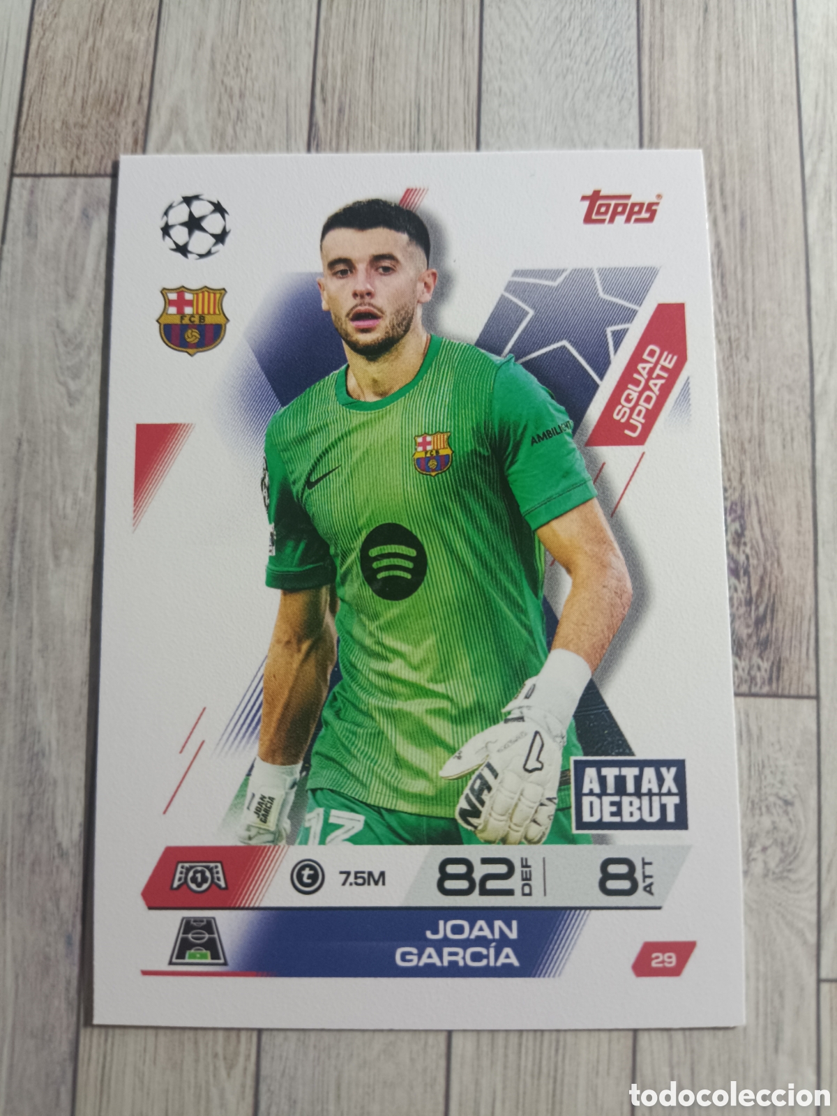 Cartes &agrave; collectionner de Football: 29 JOAN GARCIA BARCELONA MATCH ATTAX EXTRA CHAMPIONS 2025 2026 TOPPS 25 26