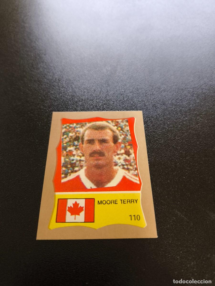 Cromos de F&uacute;tbol: 110 TERRY MOORE CANADA REYAUCA MUNDIAL MEXICO 1986 WORLD CUP NO ESTE PANINI