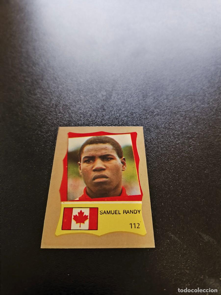 Cromos de F&uacute;tbol: 112 SAMUEL RANDY CANADA REYAUCA MUNDIAL MEXICO 1986 WORLD CUP NO ESTE PANINI
