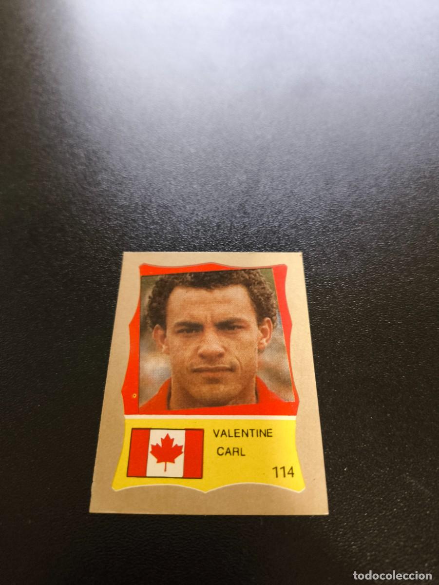 Cromos de F&uacute;tbol: 114 CARL VALENTINE CANADA REYAUCA MUNDIAL MEXICO 1986 WORLD CUP NO ESTE PANINI