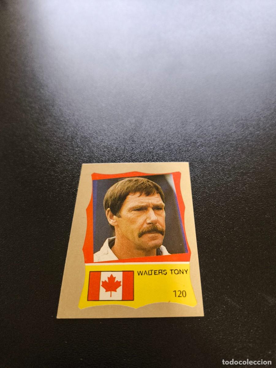 Fu&szlig;ball-Sticker: 120 TONY WALTERS CANADA REYAUCA MUNDIAL MEXICO 1986 WORLD CUP NO ESTE PANINI