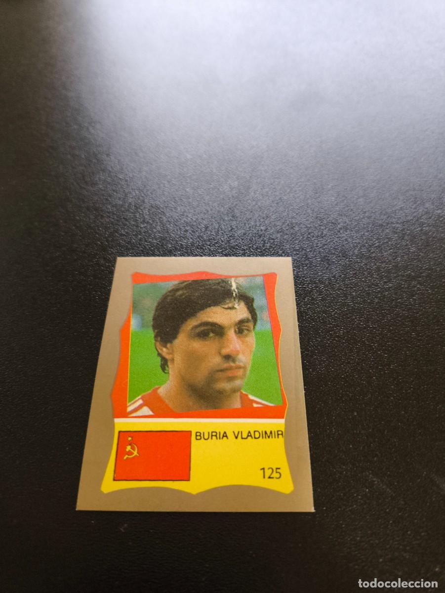 Cromos de F&uacute;tbol: 125 VLADIMIR BURIA URSS RUSIA RUSSIA REYAUCA MUNDIAL MEXICO 1986 WORLD CUP NO ESTE PANINI