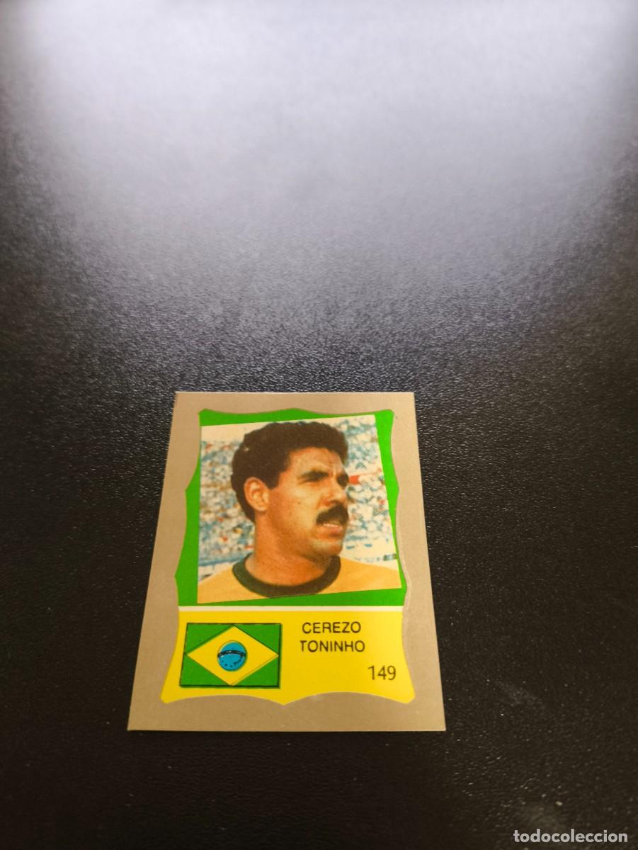 Cromos de F&uacute;tbol: 149 TONINHO CEREZO BRASIL BRAZIL REYAUCA MUNDIAL MEXICO 1986 WORLD CUP NO ESTE PANINI