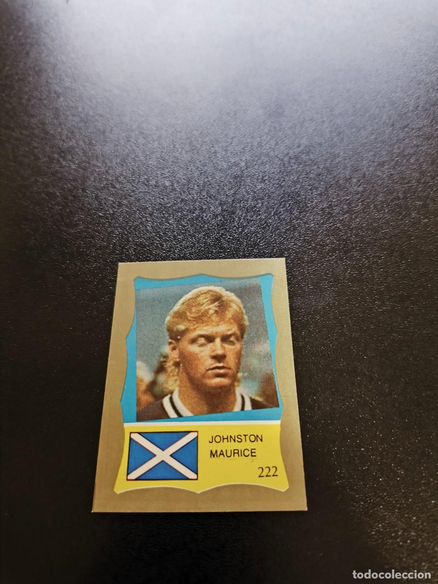 Cromos de F&uacute;tbol: 222 MAURICE JOHNSTON ESCOCIA SCOTLAND REYAUCA MUNDIAL MEXICO 1986 WORLD CUP NO ESTE PANINI