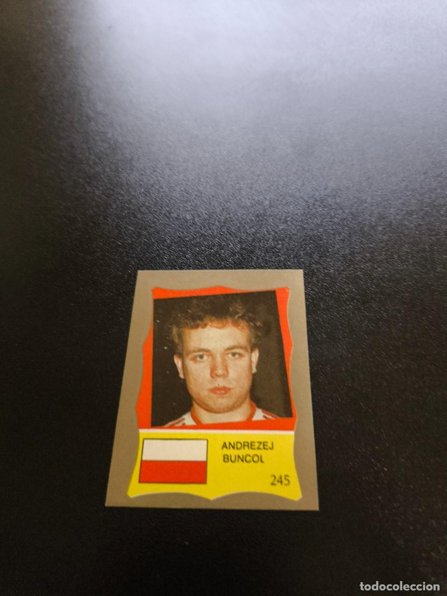 Fu&szlig;ball-Sticker: 245 BUNCOL ANDREZEJ POLONIA POLAND REYAUCA MUNDIAL MEXICO 1986 WORLD CUP NO ESTE PANINI