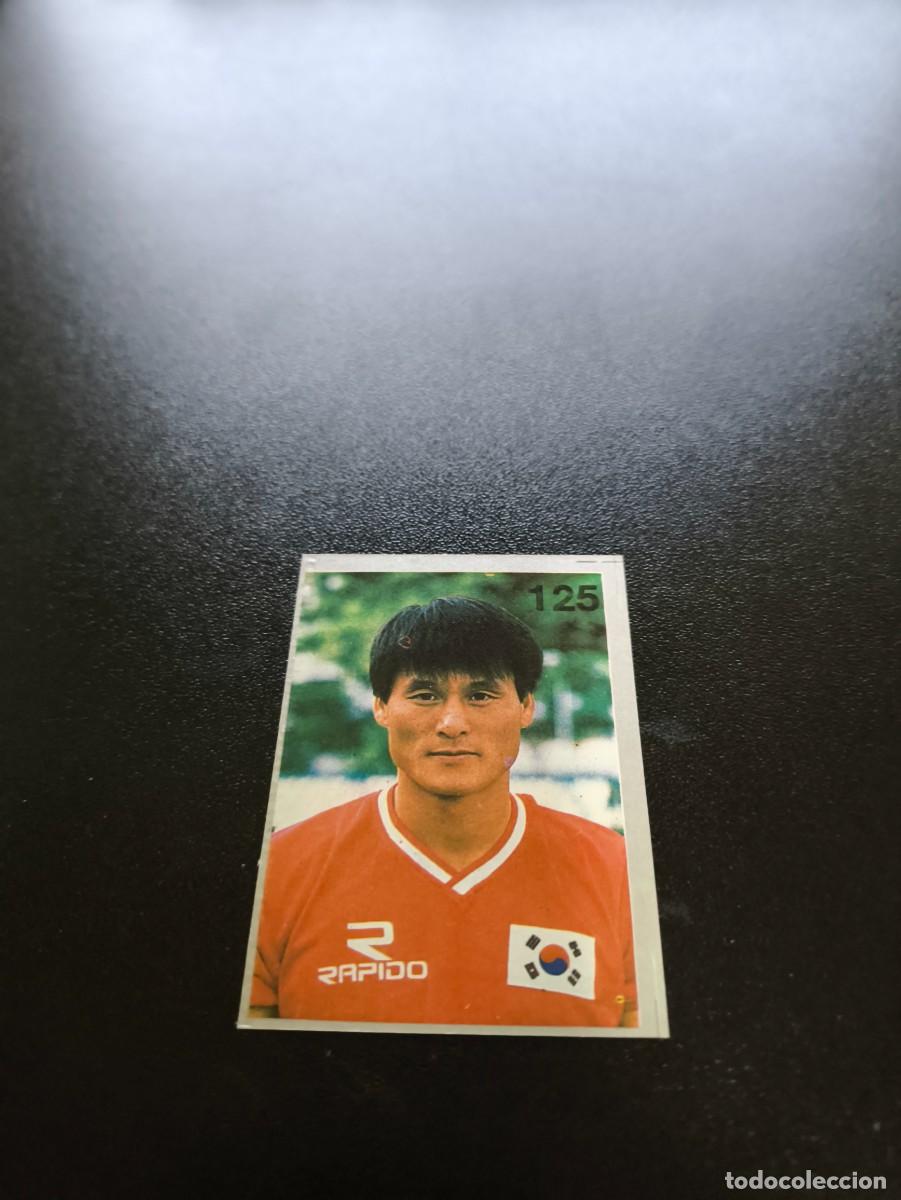 Cromos de F&uacute;tbol: 125 COREA DEL SUR SOUTH KOREA REYAUCA MUNDIAL ITALIA 1990 WORLD CUP NO ESTE PANINI