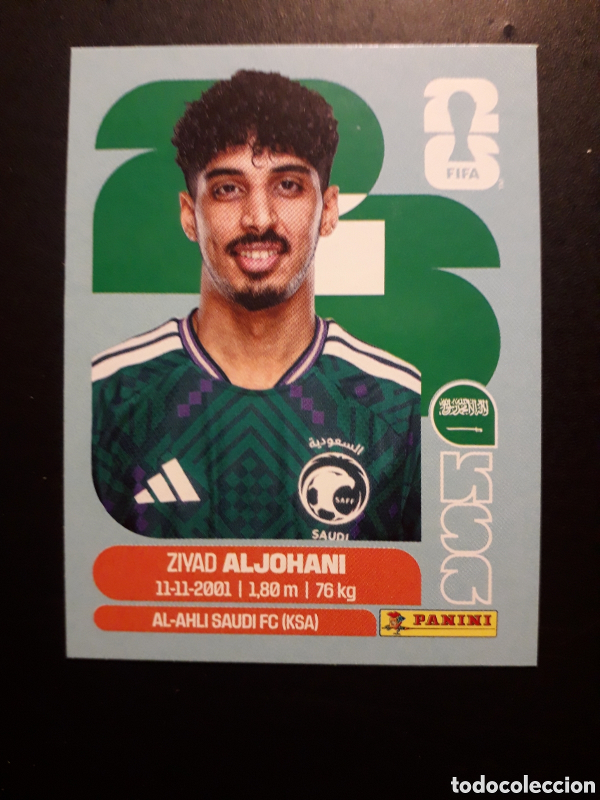 Cromos de F&uacute;tbol: ALJOHANI ARABIA SAUD&Iacute; KSA 10 MUNDIAL F&Uacute;TBOL 2026 FIFA WORLD CUP PANINI SIN PEGAR PEDIDO M&Iacute;NIMO 3&euro;