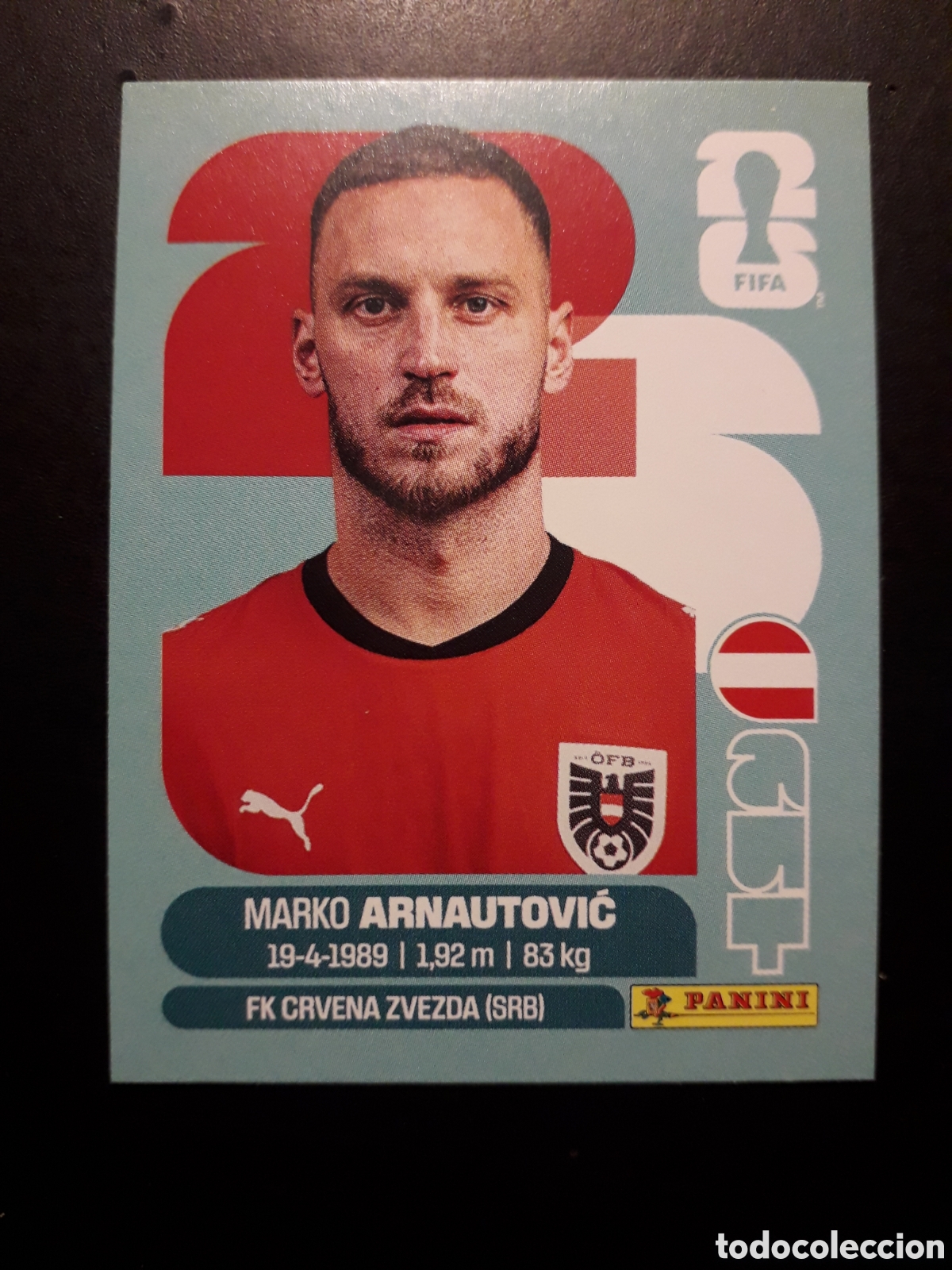 Cromos de F&uacute;tbol: ARNAUTOVIĆ AUSTRIA AUT 20 MUNDIAL F&Uacute;TBOL 2026 FIFA WORLD CUP PANINI SIN PEGAR PEDIDO M&Iacute;NIMO 3&euro;.
