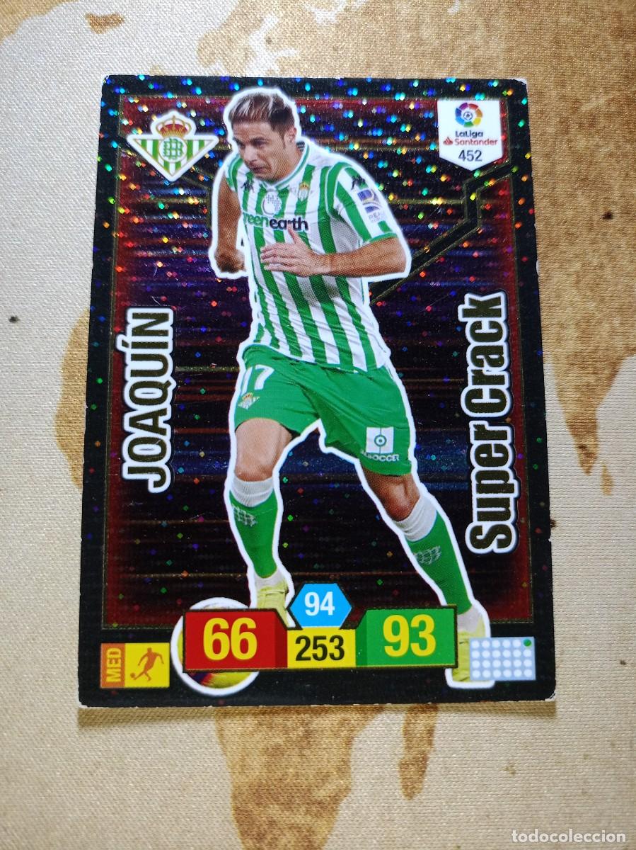 Cromos de F&uacute;tbol: # S&uacute;per Crack 452 JOAQU&Iacute;N Adrenalyn 2018-19