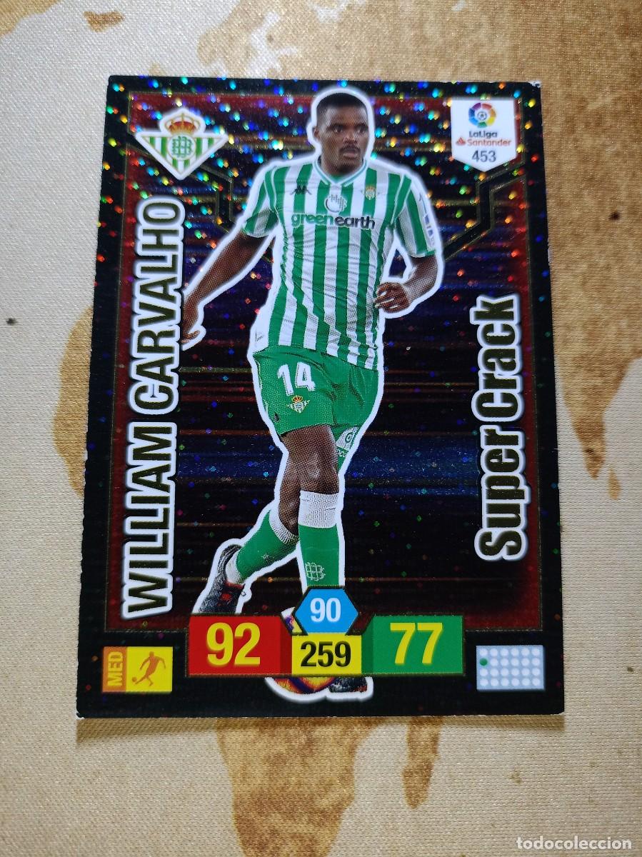 Cromos de F&uacute;tbol: # S&uacute;per Crack 453 WILLIAM CARVALHO Adrenalyn 2018-19