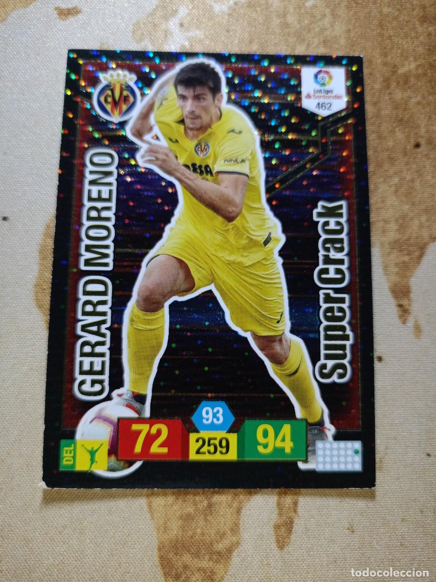 Cromos de F&uacute;tbol: # S&uacute;per Crack 462 GERARD MORENO Adrenalyn 2018-19