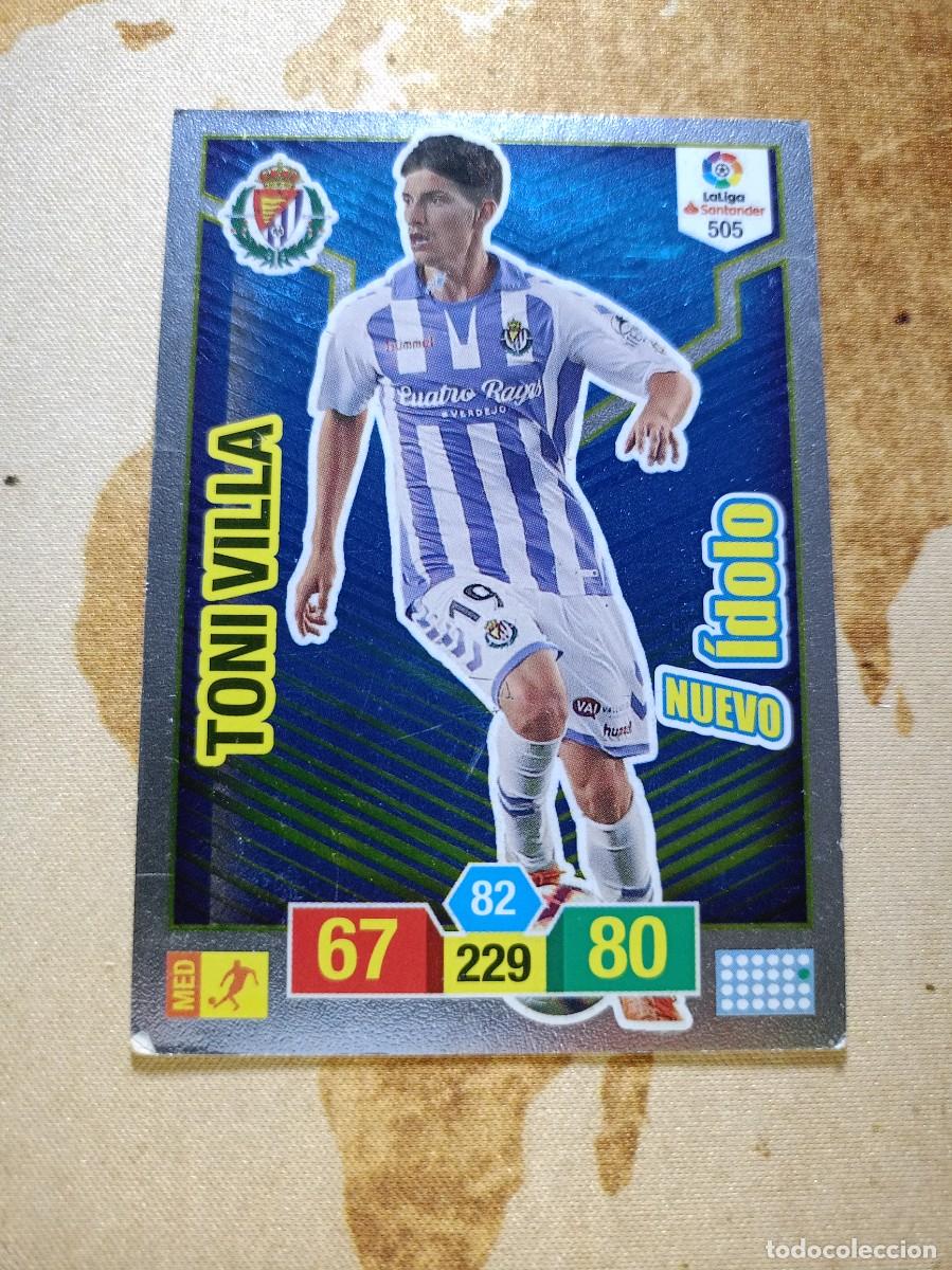 Cromos de F&uacute;tbol: # &Iacute;dolo 505 TONI VILLA Adrenalyn 2018-19