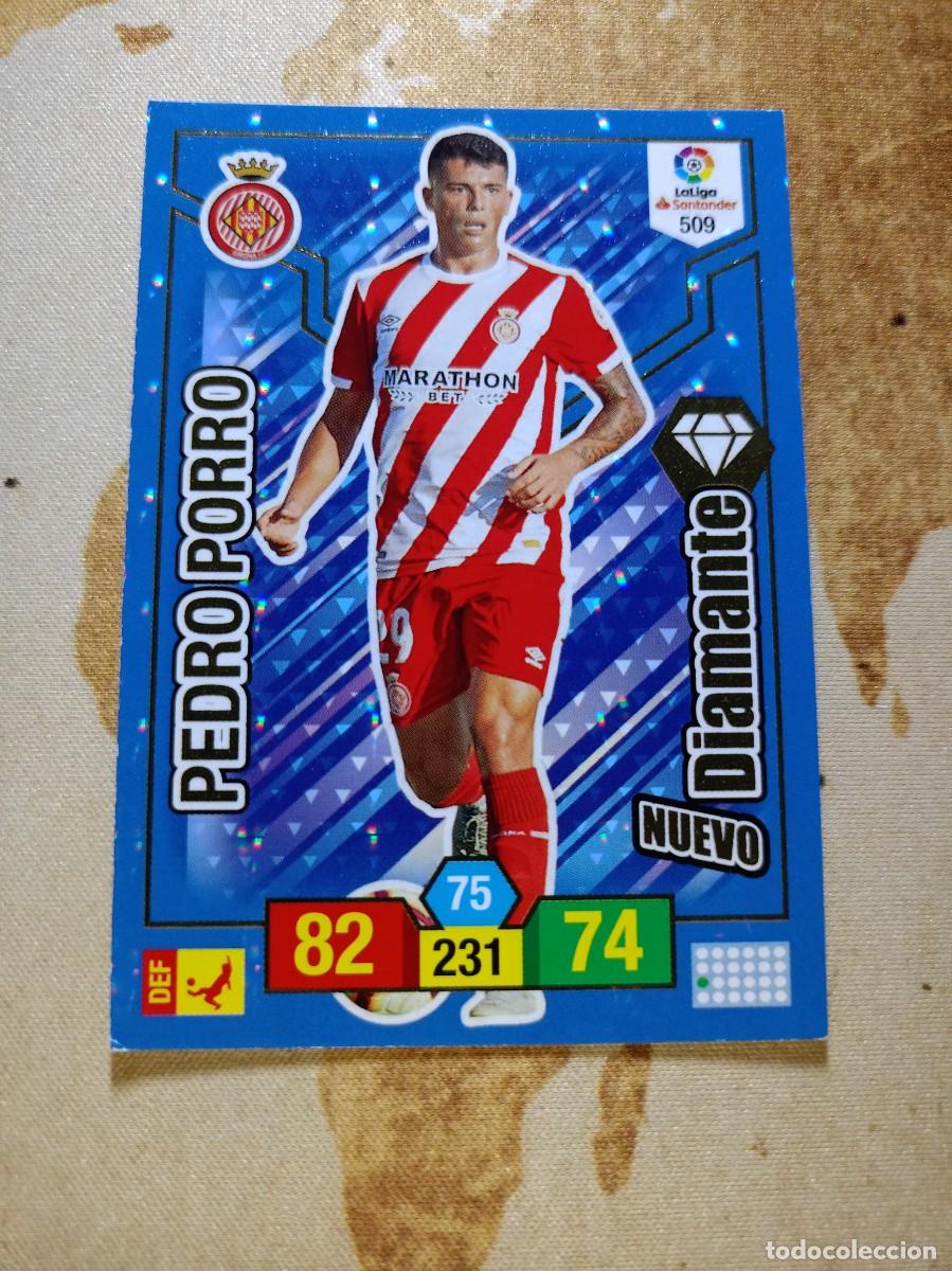 Cromos de F&uacute;tbol: # Diamante 509 PEDRO PORRO Adrenalyn 2018-19