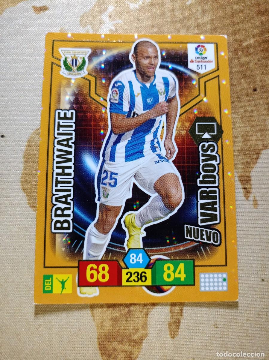 Football Stickers: # VAR Boys 511 BRAITHWAITE Adrenalyn 2018-19