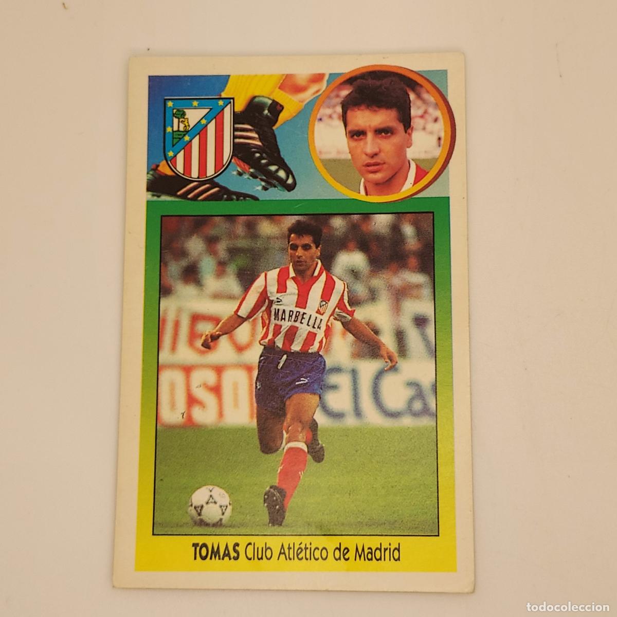 Cromos de F&uacute;tbol: CROMO TOMAS CLUB ATLETICO DE MADRID 1993 1994 93 94 EDICIONES ESTE CARTON SIN PEGAR