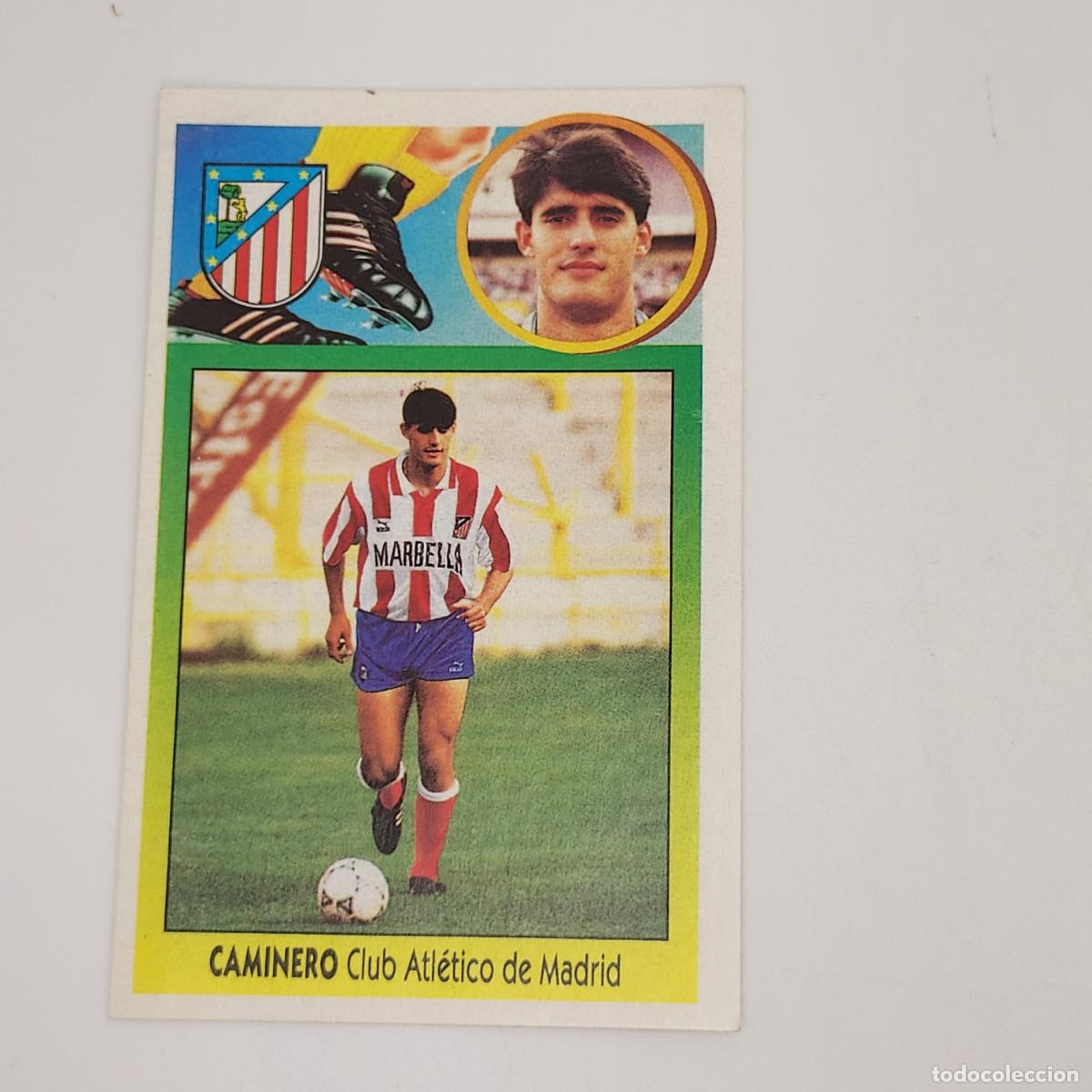 Football Stickers: CROMO CAMINERO CLUB ATLETICO DE MADRID 1993 1994 93 94 EDICIONES ESTE ADHESIVO SIN PEGAR