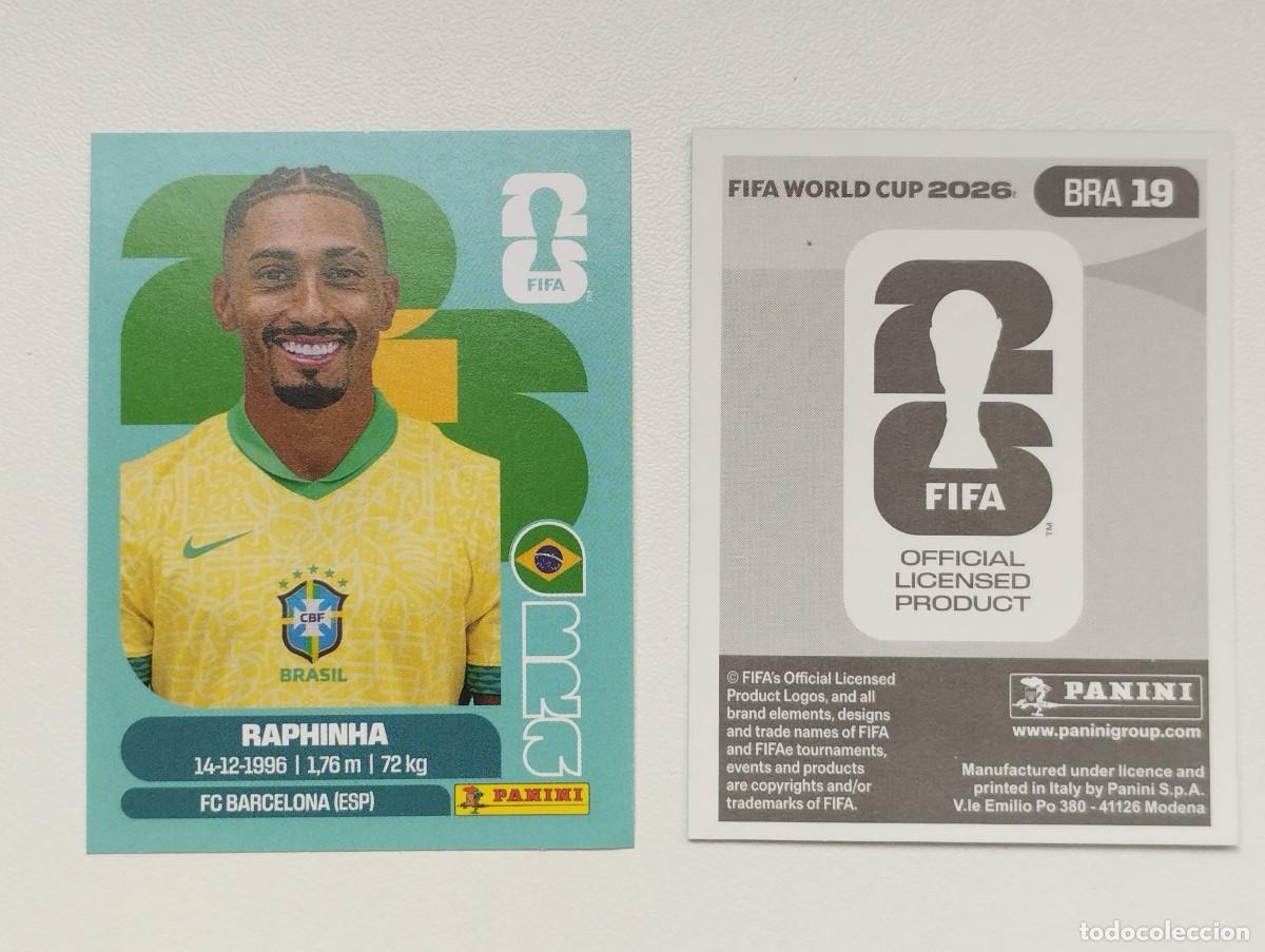 Cromos de F&uacute;tbol: CROMO STICKER WORLD CUP 2026 MUNDIAL 26 PANINI BRASIL BRA19 BRA 19 RAPHINHA