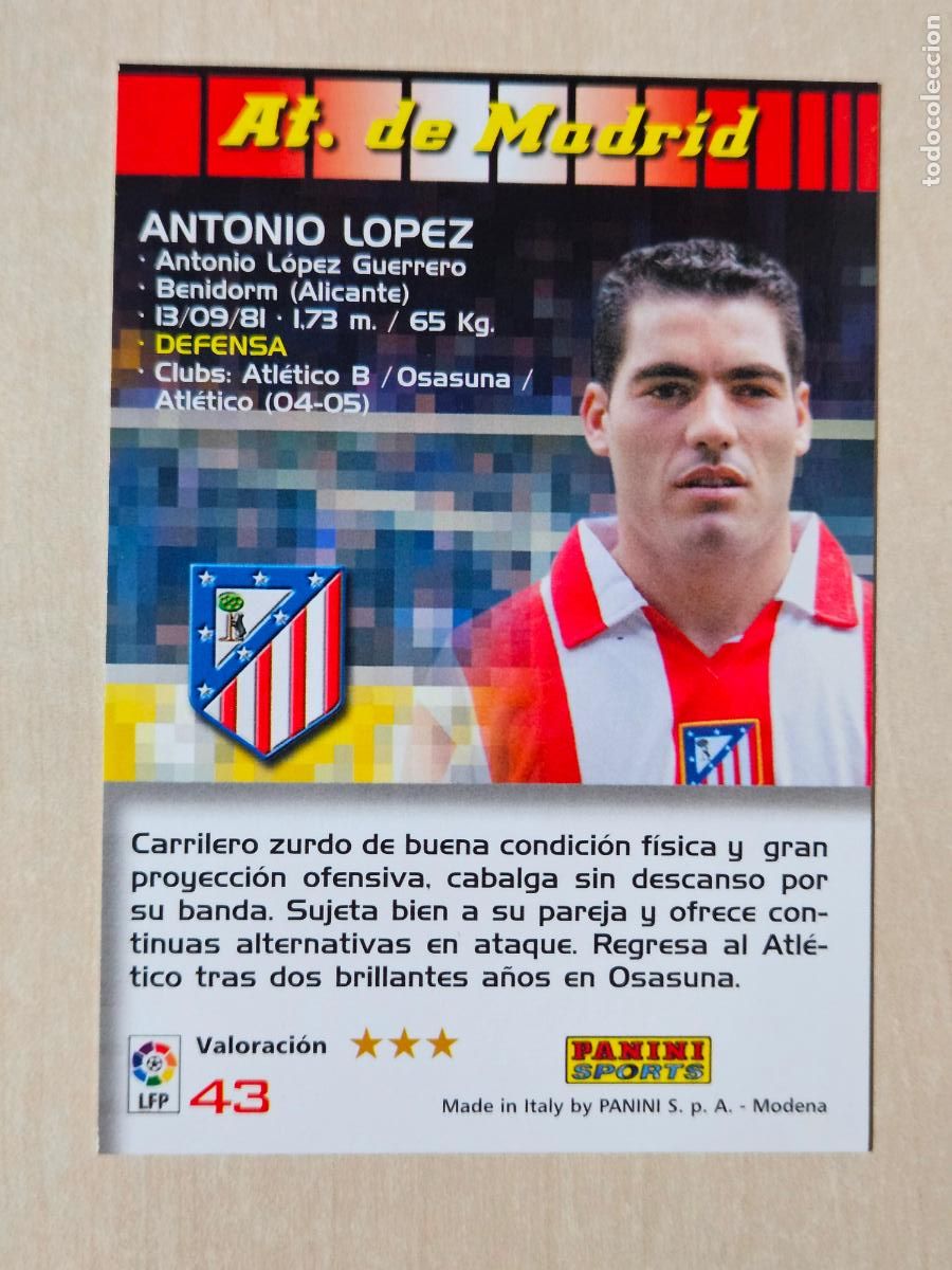 Cromos de F&uacute;tbol: CROMO N&ordm; 43 ANTONIO LOPEZ - MEGACRACKS 2004 05 - ATLETICO DE MADRID