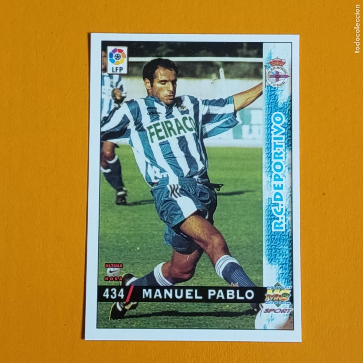Cromos de F&uacute;tbol: 434 MANUEL PABLO. &Uacute;LTIMA HORA. DEPORTIVO LA CORU&Ntilde;A. LAS FICHAS DE LA LIGA 98-99. MUNDICROMO