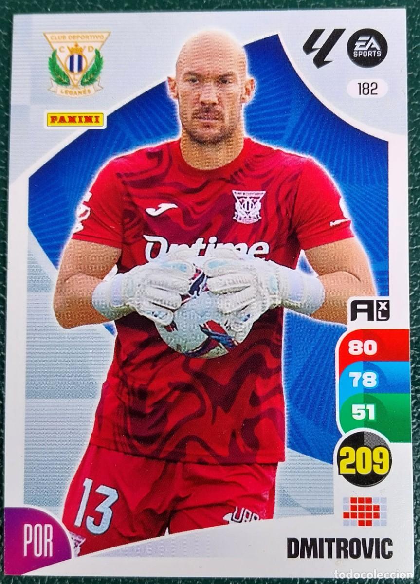 Cromos de Futebol: 182 DMITROVIC CD LEGANES FICHAS ALBUM ADRENALYN XL 2024 2025 24 25