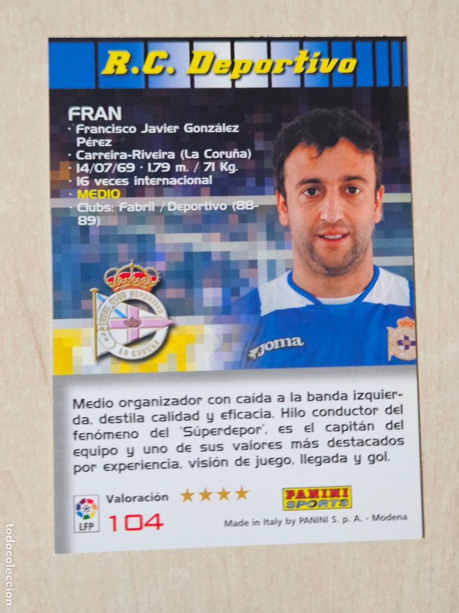 Cromos de F&uacute;tbol: CROMO N&ordm; 104 FRAN - MEGACRACKS 2004 05 - DEPORTIVO DE LA CORU&Ntilde;A