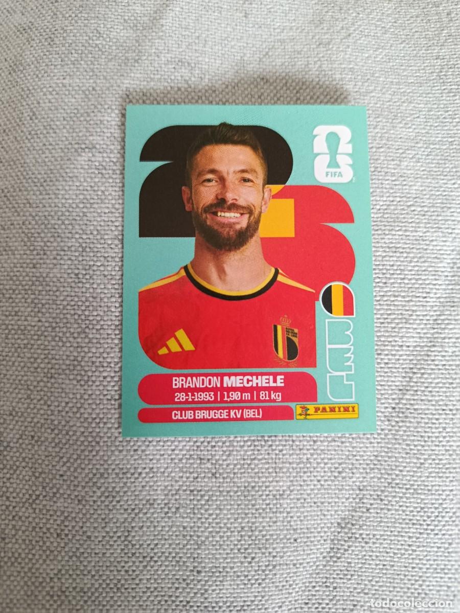 Cromos de F&uacute;tbol: Panini Mundial 2026 Estados Unidos-Mexico. 6- Mechele. B&eacute;lgica. Nunca pegado.