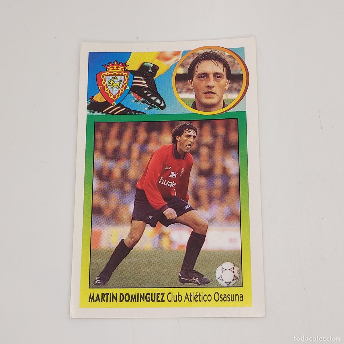 Cromos de Futebol: CROMO MARTIN DOMINGUEZ 1993 1994 93 94 EDICIONES ESTE ADHESIVO SIN PEGAR