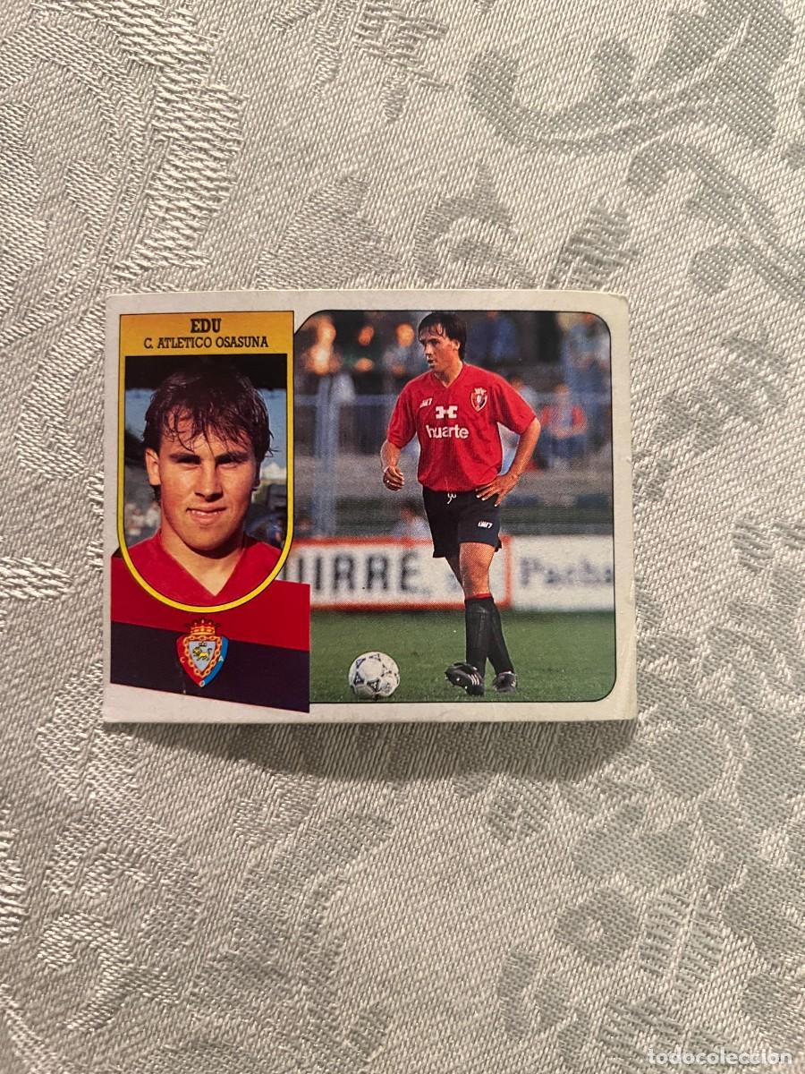 Cromos de F&uacute;tbol: EDU OSASUNA FICHAJE 9 ESTE 1991/92 91 92
