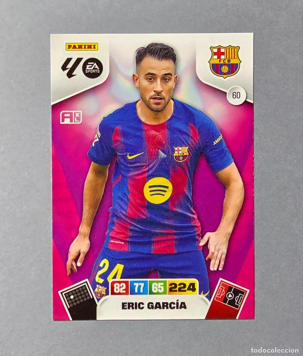 Figurine di Calcio: 60 ERIC GARC&Iacute;A - BARCELONA - ADRENALYN XL 2025-26 - 25/26 (NUEVO)