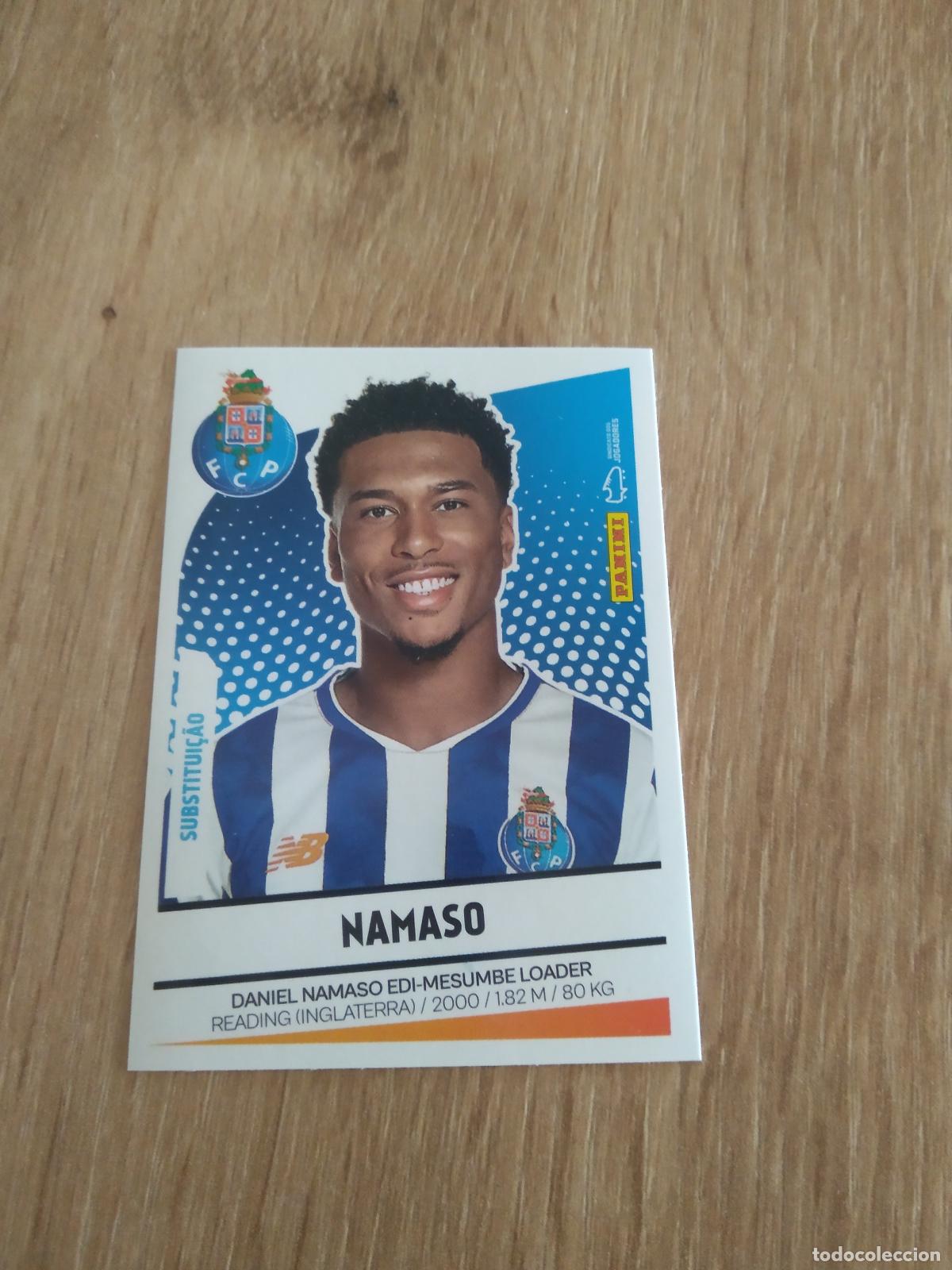 Cromos de F&uacute;tbol: 281 BIS NAMASO PORTO CROMO FUTBOL PANINI LIGA PORTUGAL 2024-2025 FUTEBOL 24-25 LIGA BETCLIC