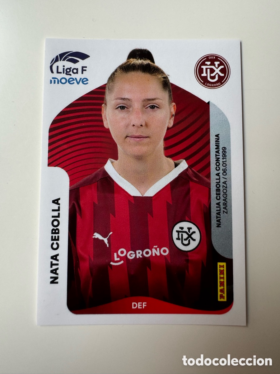 Cromos de F&uacute;tbol: PANINI LIGA F FEMENINA 2025-2026 25-26 &ndash; Nat&agrave;lia Cebolla Dux Logro&ntilde;o N&ordm; 148