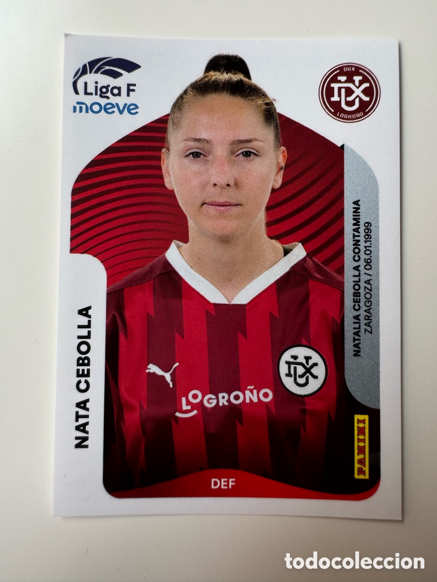 Cromos de F&uacute;tbol: PANINI LIGA F FEMENINA 2025-2026 25-26 &ndash; Nat&agrave;lia Cebolla Dux Logro&ntilde;o N&ordm; 148