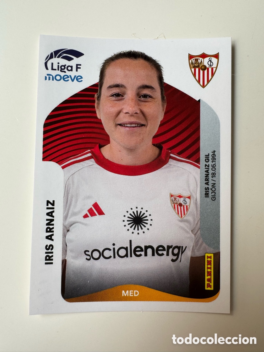 Cromos de F&uacute;tbol: PANINI LIGA F FEMENINA 2025-2026 25-26 &ndash; Iris Arn&aacute;iz Sevilla FC N&ordm; 312