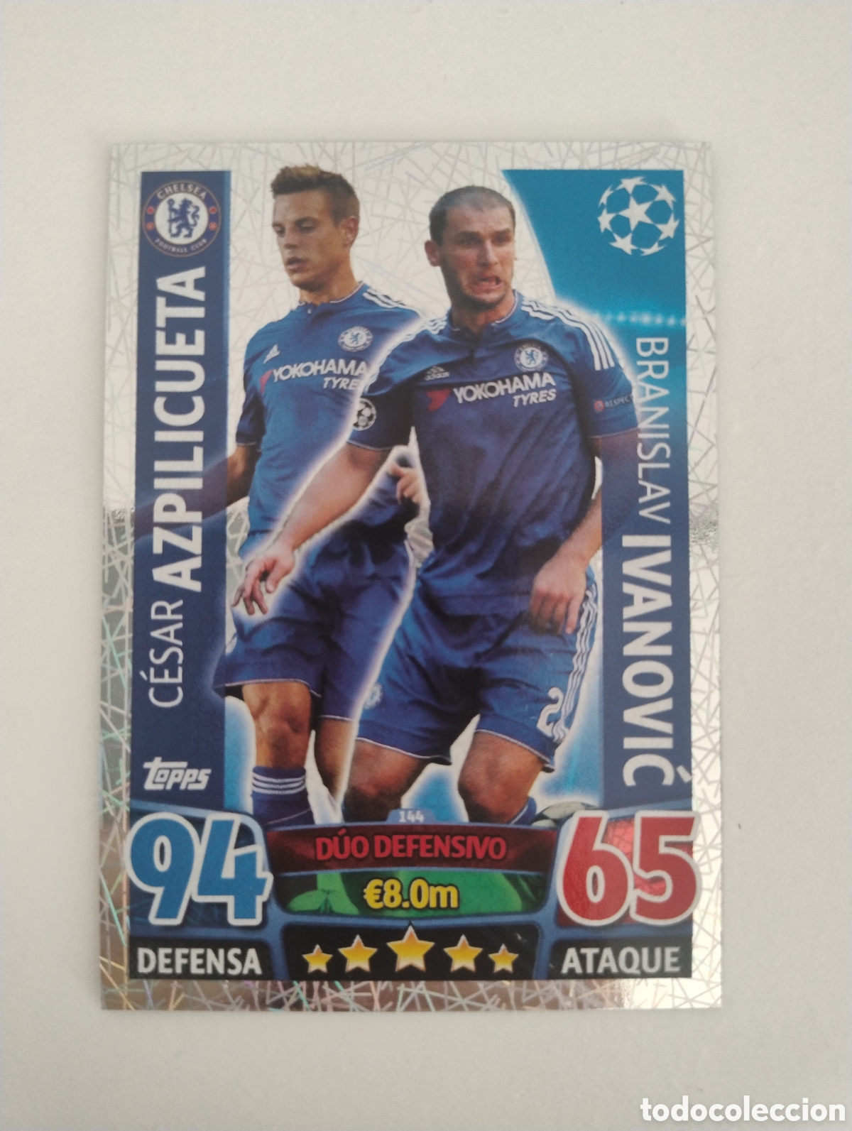 Cromos de F&uacute;tbol: 144 - Azpilicueta e Ivanovic - Chelsea - Topps Match Attax 2015 - 2016 Duo Defensivo