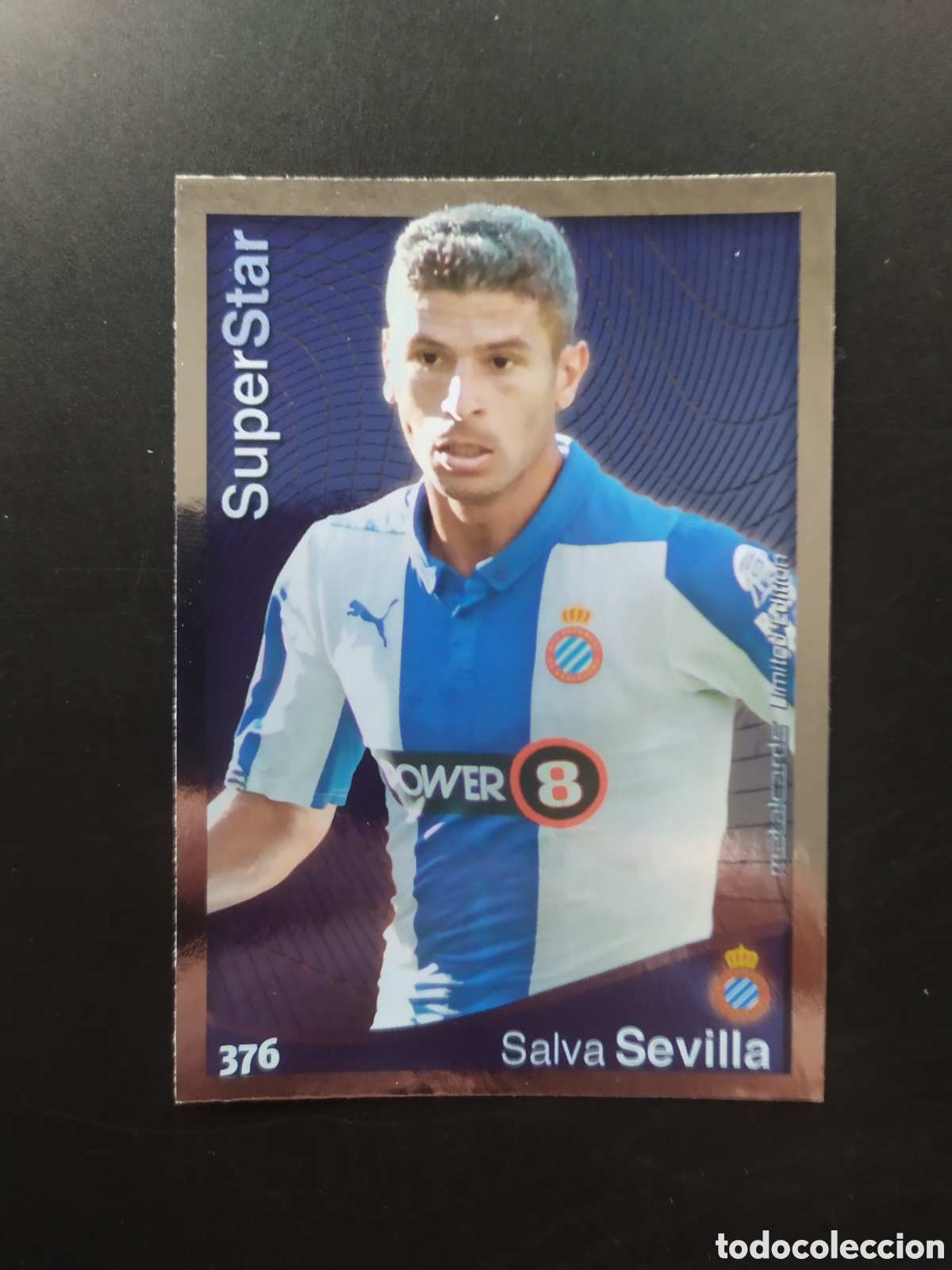 Cromos de Futebol: Mundicromo fichas Liga 2014 2015 14 15 Salva Sevilla superstar metalcards limited n&deg; 376 Espanyol