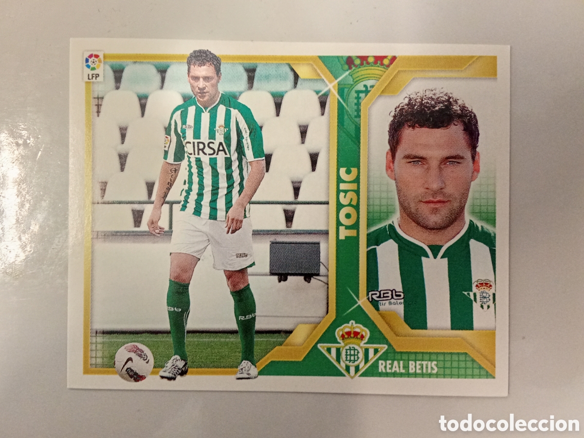 Cartes &agrave; collectionner de Football: TOSIC BETIS COLOCA LIGA ESTE 2011 2012 11-12 SIN PEGAR