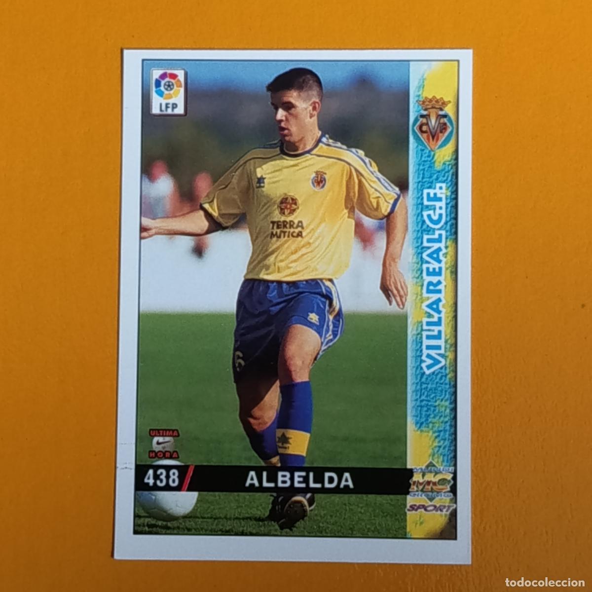 Cromos de Futebol: 438 ALBELDA. &Uacute;LTIMA HORA. VILLARREAL CF. LAS FICHAS DE LA LIGA 98-99. MUNDICROMO