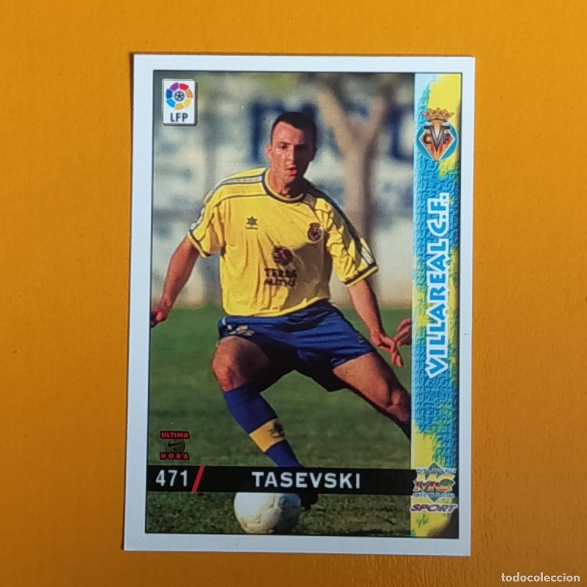 Cromos de Futebol: 471 TASEVSKI. &Uacute;LTIMA HORA. VILLARREAL CF. LAS FICHAS DE LA LIGA 98-99. MUNDICROMO