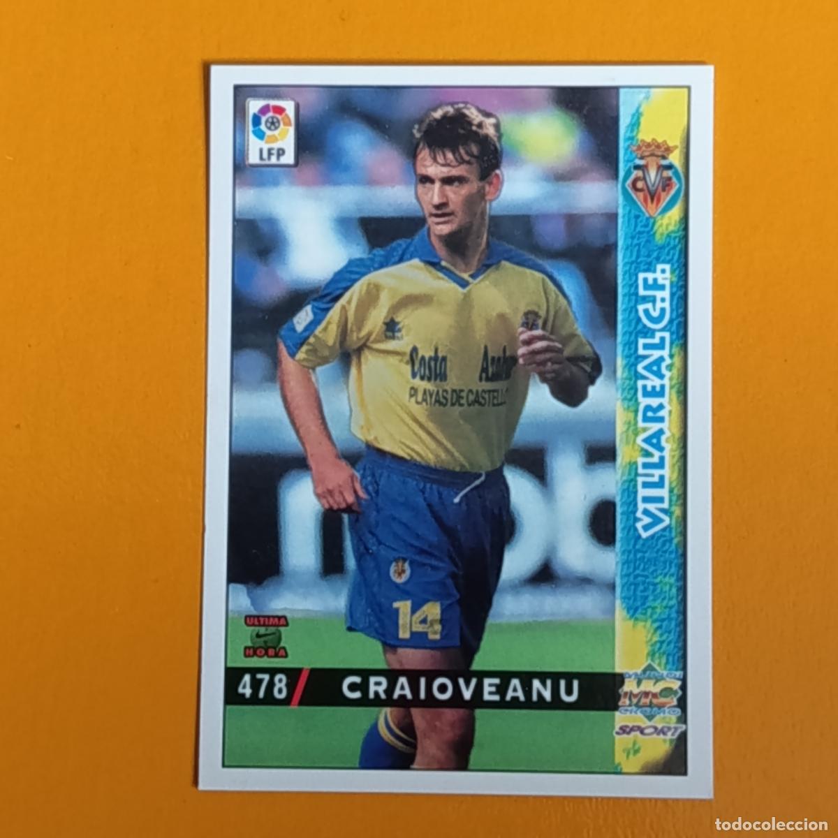 Figurine di Calcio: 478 CRAIOVEANU. &Uacute;LTIMA HORA. VILLARREAL CF. LAS FICHAS DE LA LIGA 98-99. MUNDICROMO