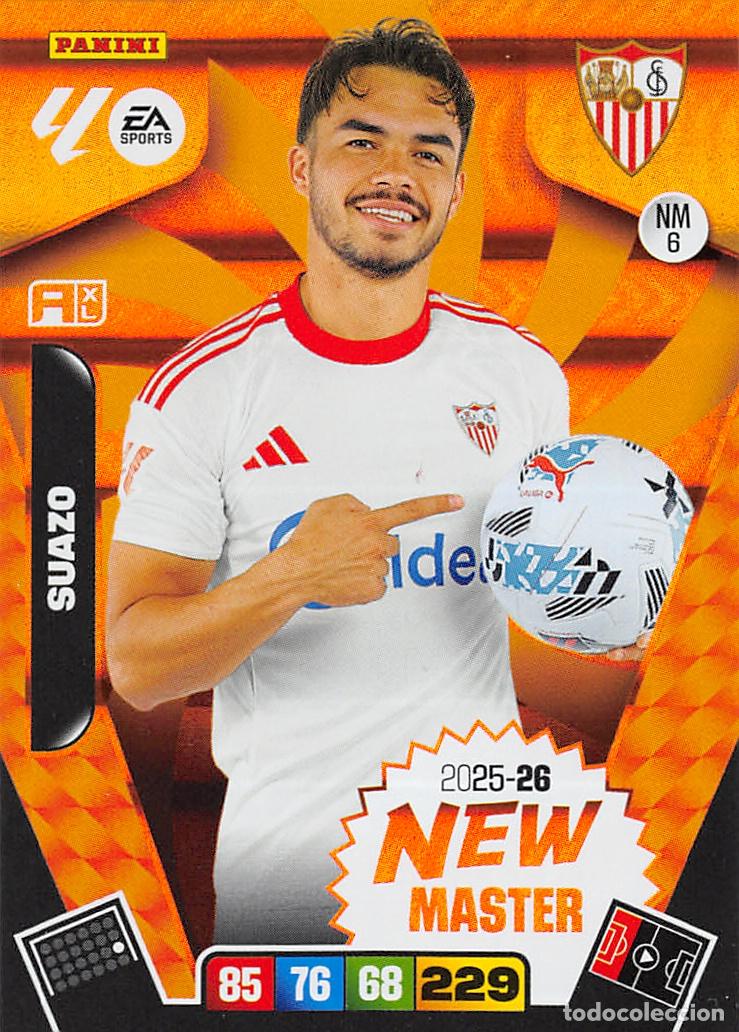 Football Stickers: PANINI ADRENALYN 25/26 2025/2026 #NM6 SUAZO (SEVILLA F.C.) NEW MASTER