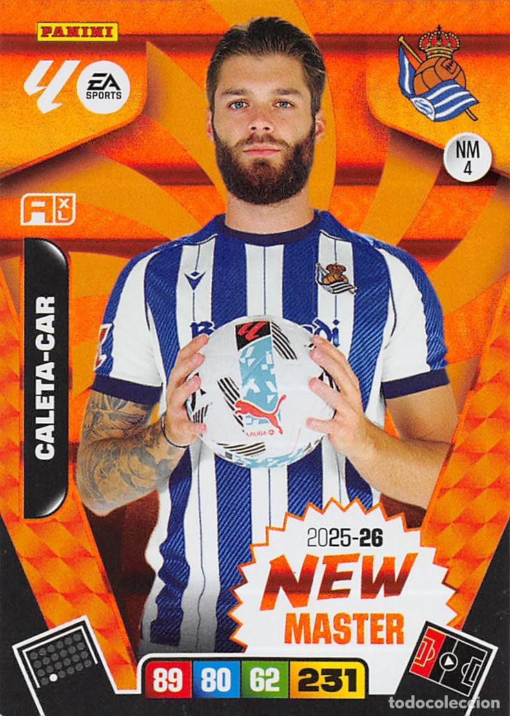 Football Stickers: PANINI ADRENALYN 25/26 2025/2026 #NM4 CALETA-CAR (REAL SOCIEDAD) NEW MASTER