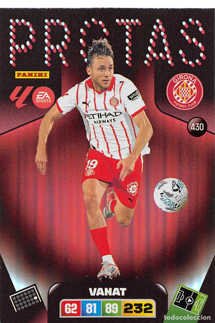 Football Stickers: PANINI ADRENALYN 25/26 2025/2026 #430 VANAT (GIRONA F.C.) PROTAS