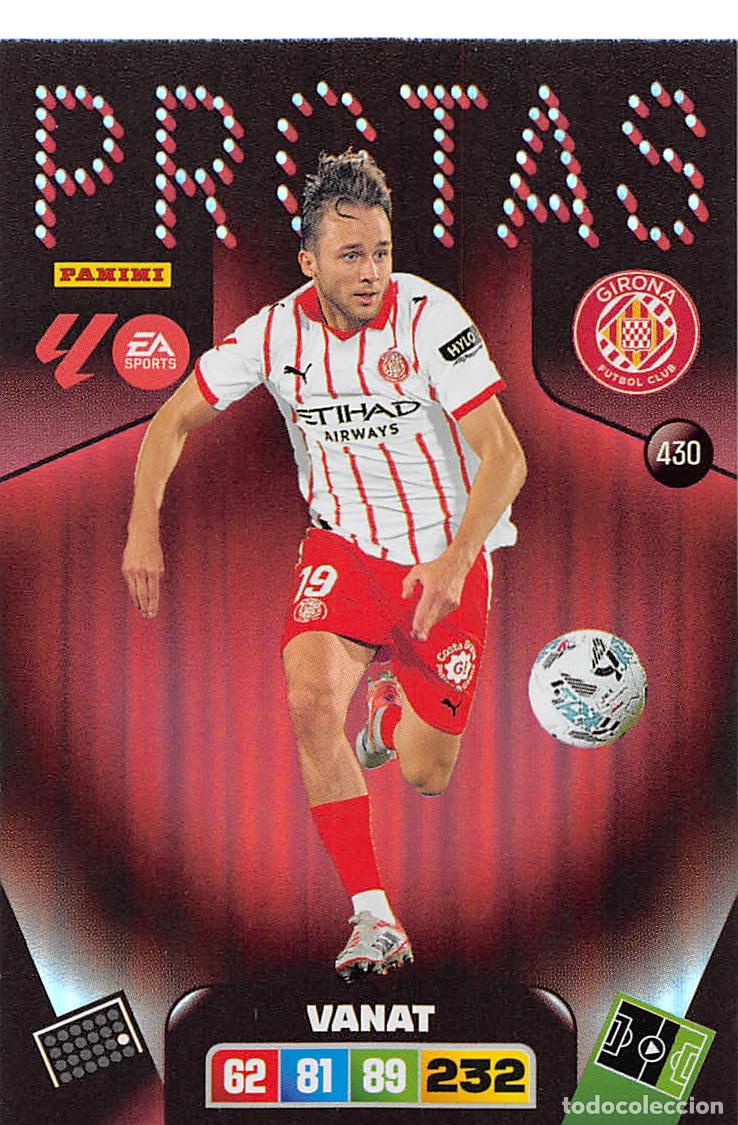 Football Stickers: PANINI ADRENALYN 25/26 2025/2026 #430 VANAT (GIRONA F.C.) PROTAS