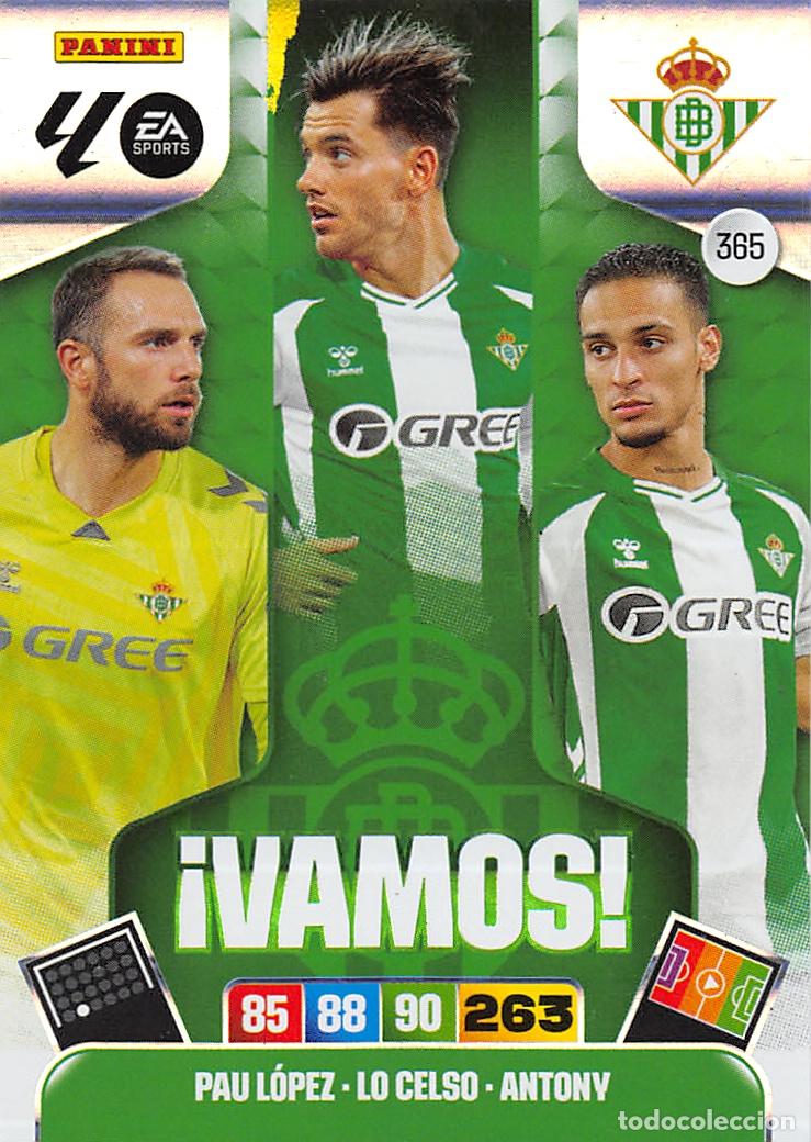 Cromos de F&uacute;tbol: PANINI ADRENALYN 25/26 2025/2026 #365 PAU LOPEZ - LO CELSO - ANTONY (REAL BETIS) VAMOS